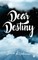 Dear Destiny