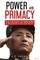 Power and Primacy; A History of Western Intervention in the Asia-Pacific