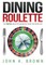 Dining Roulette