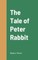 The Tale of Peter Rabbit
