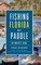 Fishing Florida by Paddle