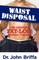 Waist Disposal