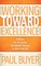 Working Toward Excellence