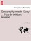 Geography Made Easy ... Fourth Edition, Revised.
