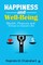 Happiness and Well-Being