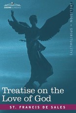 Treatise on the Love of God Treatise on the Love of God