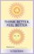 Think Better, Feel Better Worksheets