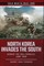 North Korea Invades the South