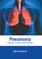 Pneumonia: Diagnosis, Prognosis and Treatment