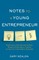 Notes to a Young Entrepreneur