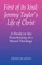 First of Its Kind: Jeremy Taylor's Life of Christ: A Study in the Functioning of a Moral Theology