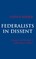 Federalists in Dissent