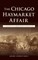 The Chicago Haymarket Affair