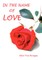 In the Name of Love