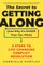 The Secret to Getting Along (and Why It's Easier Than You Think)