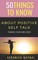 50 Things to Know about Positive Self Talk