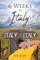 6 Weeks in Italy