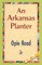 An Arkansas Planter