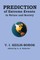 Prediction of extreme events in nature and society