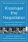 Sebenius, J: Kissinger the Negotiator