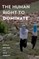 The Human Right to Dominate