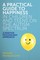 A Practical Guide to Happiness in Children and Teens on the Autism Spectrum