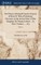 The History of Ireland From the Invasion of Henry II. With a Preliminary Discourse on the Ancient State of That Kingdom. By Thomas Leland, ... In Three Volumes. ... of 3; Volume 2