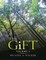 The Gift: Volume I