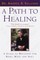 A Path to Healing