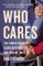Who Cares