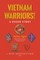 Vietnam Warriors! A Recon Story