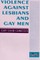 Violence Against Lesbians and Gay Men