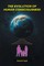 The Evolution of Human Consciousness