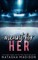 Meant For Her - Special Edition