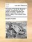 The Works of the Late Dr. Benjamin Franklin. Consisting of His Life, Written by Himself. Together with Essays, Humorous, Moral, and Literary; Chiefly in the Manner of the Spectator.