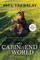 The Cabin at the End of the World [Movie Tie-In]