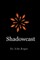 Shadowcast