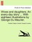 Wives and Daughters. an Every-Day Story ... with Eighteen Illustrations by George Du Maurier. Vol. I.