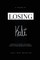 Losing Kali