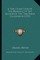 A True Collection Of The Writings Of The Author Of The True Born Englishman (1703)