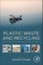 Plastic Waste and Recycling