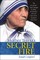 Mother Teresa's Secret Fire