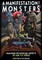A Manifestation Of Monsters