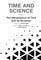 Time and Science - Volume 1: Metaphysics of Time and Its Evolution