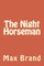 The Night Horseman