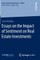 Essays on the Impact of Sentiment on Real Estate Investments
