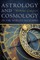 Astrology and Cosmology in the World's Religions
