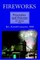 Fireworks, Principles and Practice, 4th Edition