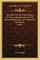 The Future Of The United States By Divine Appointment And The Doom Of Monarchy, As Predicted In Revelation (1887)