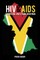 HIV & AIDS Knowledge and Stigma in Guyana